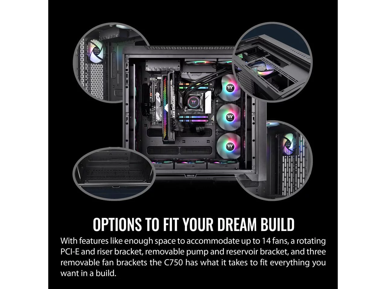 Thermaltake CTE C750 TG ARGB E-ATX Full Tower with Centralized Thermal Efficiency Design; 3x140mm CT140 ARGB Fans Pre-Installed