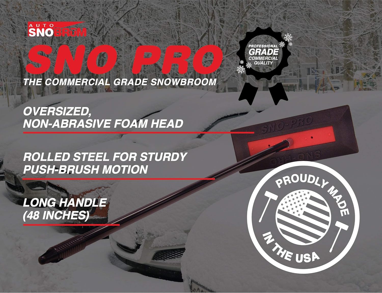 SNOBRUM SNO Pro, 48 Inch Handle – Professional Grade Vehicle Snow Broom and Snow Remover for Cars and Trucks – Made in The USA