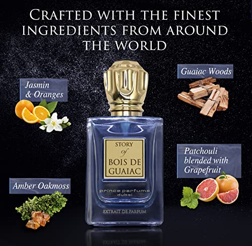 Prince Parfums Dubai - Story of Bois De Guaiac For Men - 3.4 Ounces - Extrait de Parfum - Exquisite Luxury Fragrance Exotic Woods, Amber