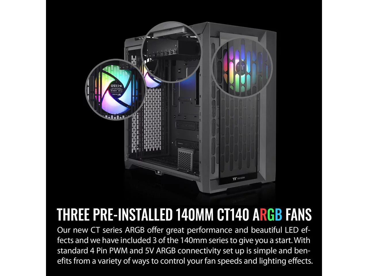 Thermaltake CTE C750 TG ARGB E-ATX Full Tower with Centralized Thermal Efficiency Design; 3x140mm CT140 ARGB Fans Pre-Installed