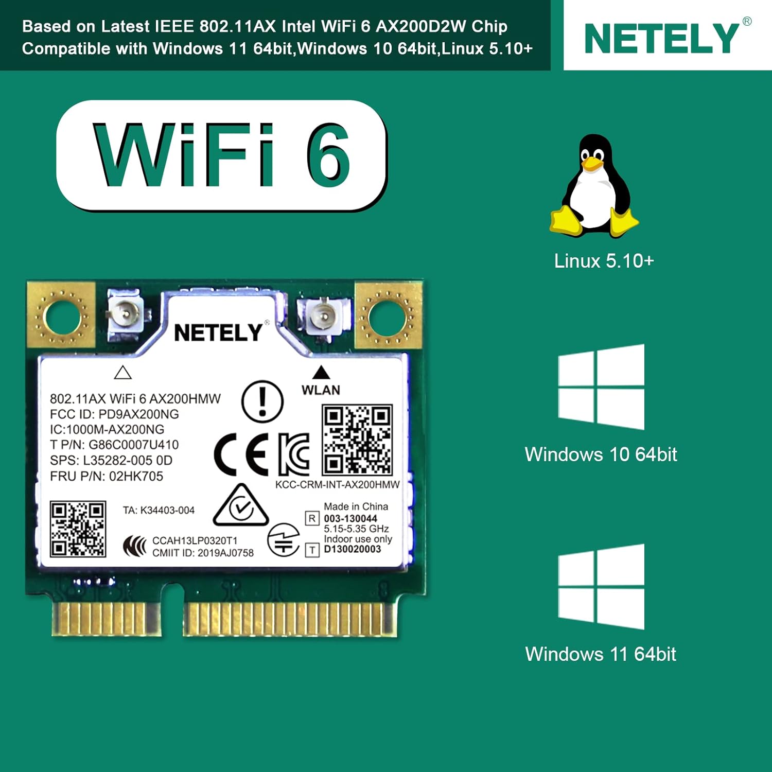 NETELY 802.11AX WiFi 6 AX200HMW Mini-PCIE Interface WiFi Adapter-WiFi 6 3000Mbps (2.4GHz 574Mbps & 5GHz 2400Mbps) Network Card with Wireless Audio