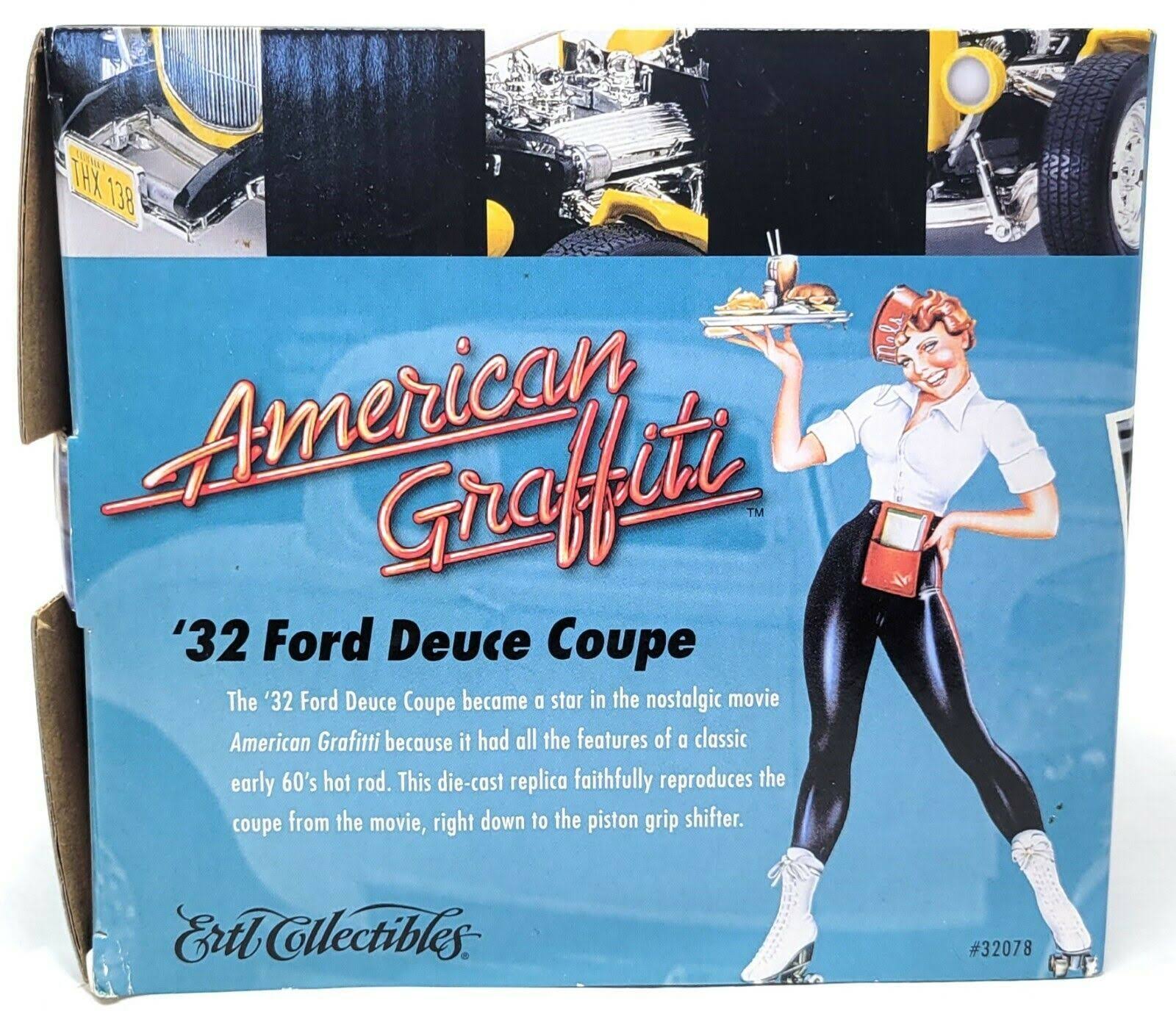 Ertl #32078 American Muscle American Graffiti 32 Ford Deuce Coupe 1/18
