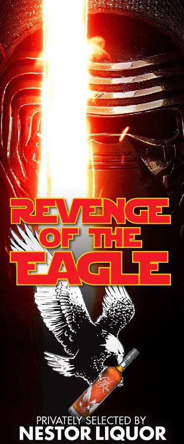 Eagle Rare 10 Year Old Private Select 'Revenge Of The Eagle' - Nestor Liquor