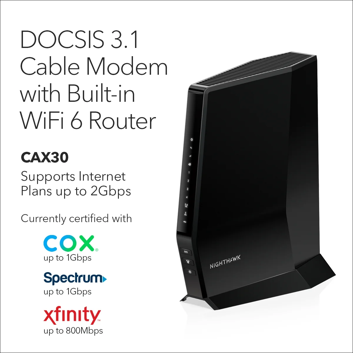 NETGEAR Nighthawk AX 6-Stream WiFi 6 DOCSIS 3.1 Cable Modem Router (CAX30-100NAS)