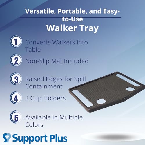Support Plus Walker Tray Table - Mobility Table Tray for Walker, Non Slip Walker Tray Mat, Walker Accessories Mat, Cup Holder for Walker (21"x16")