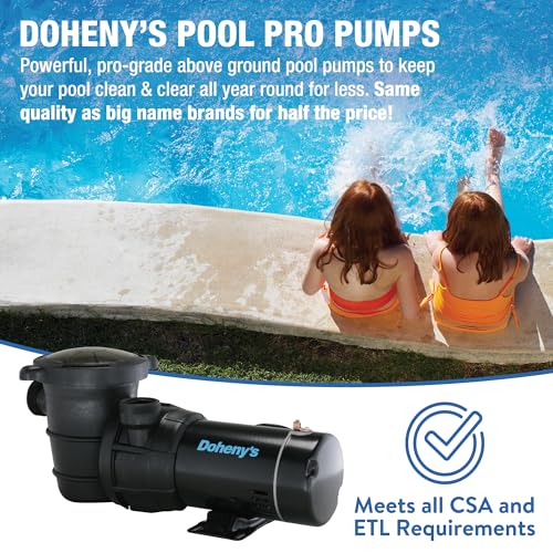 Doheny's Above Ground Pool Pro Swimming Pool Pumps | Above Ground | Updated Motors Have Lower Energy Consumption While Maintaining Equal Performance