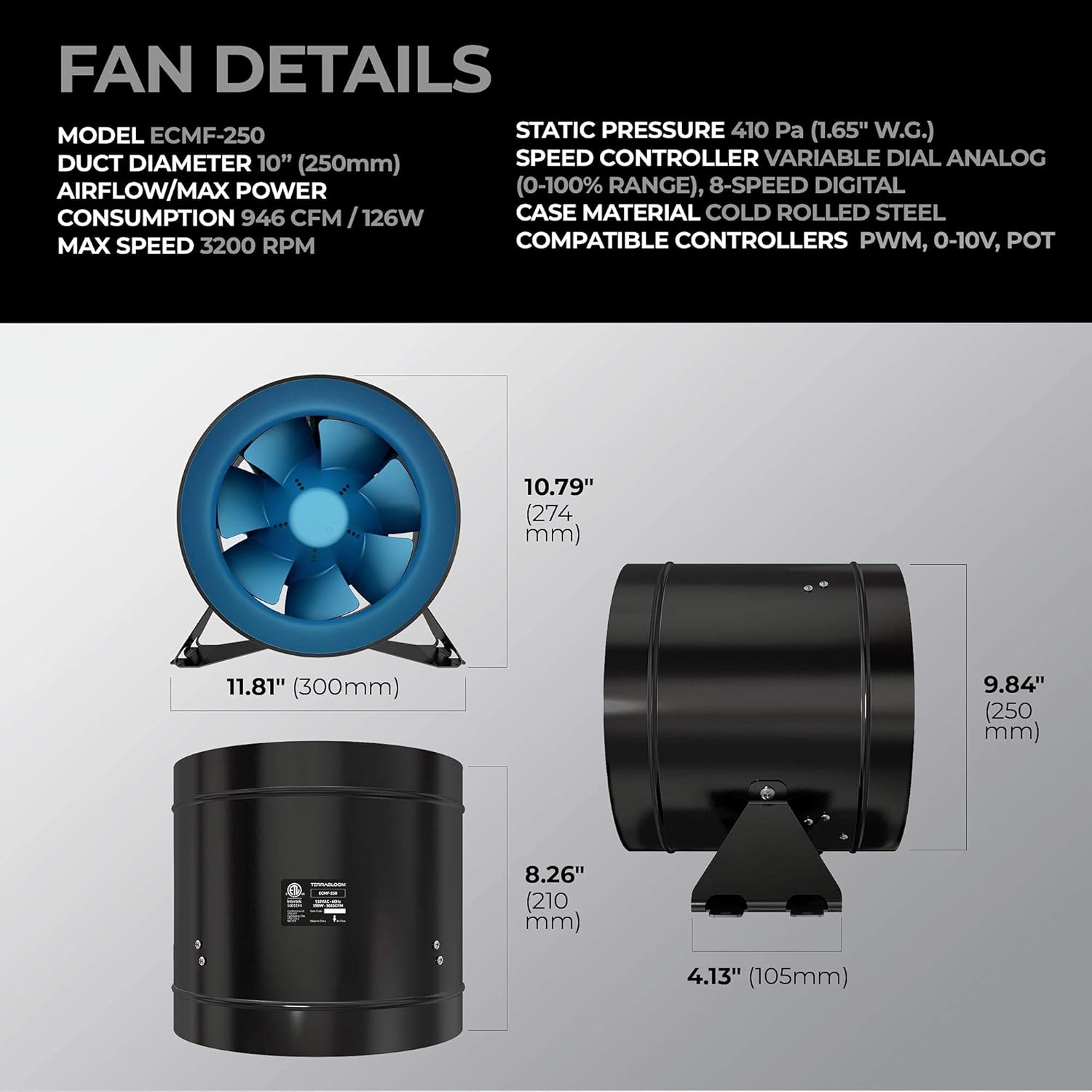 TerraBloom ECMF-250, Quiet 10 Inch Inline Duct Fan with 0-100% Variable Speed Controller, ETL, Energy Star and HVI Certified. Metal Case