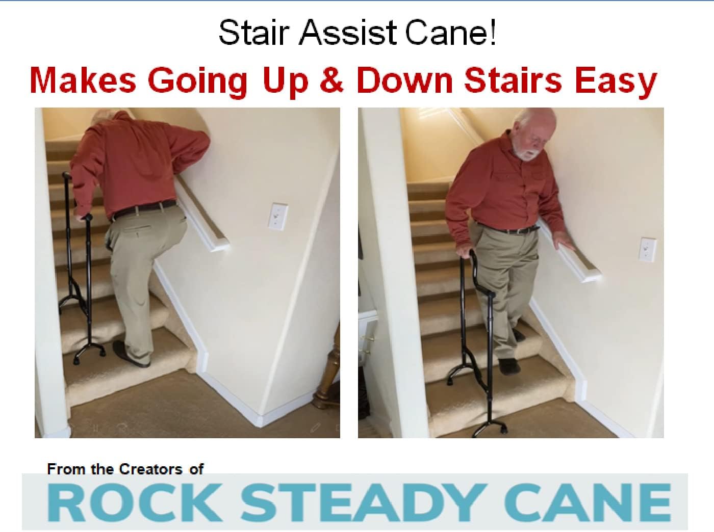 Rock Steady Cane – New Stair Climbing Assist Cane Lets You Walk Up and Down Stairs Easily with Less Pain. Perfect Step Helper for Those with Sore