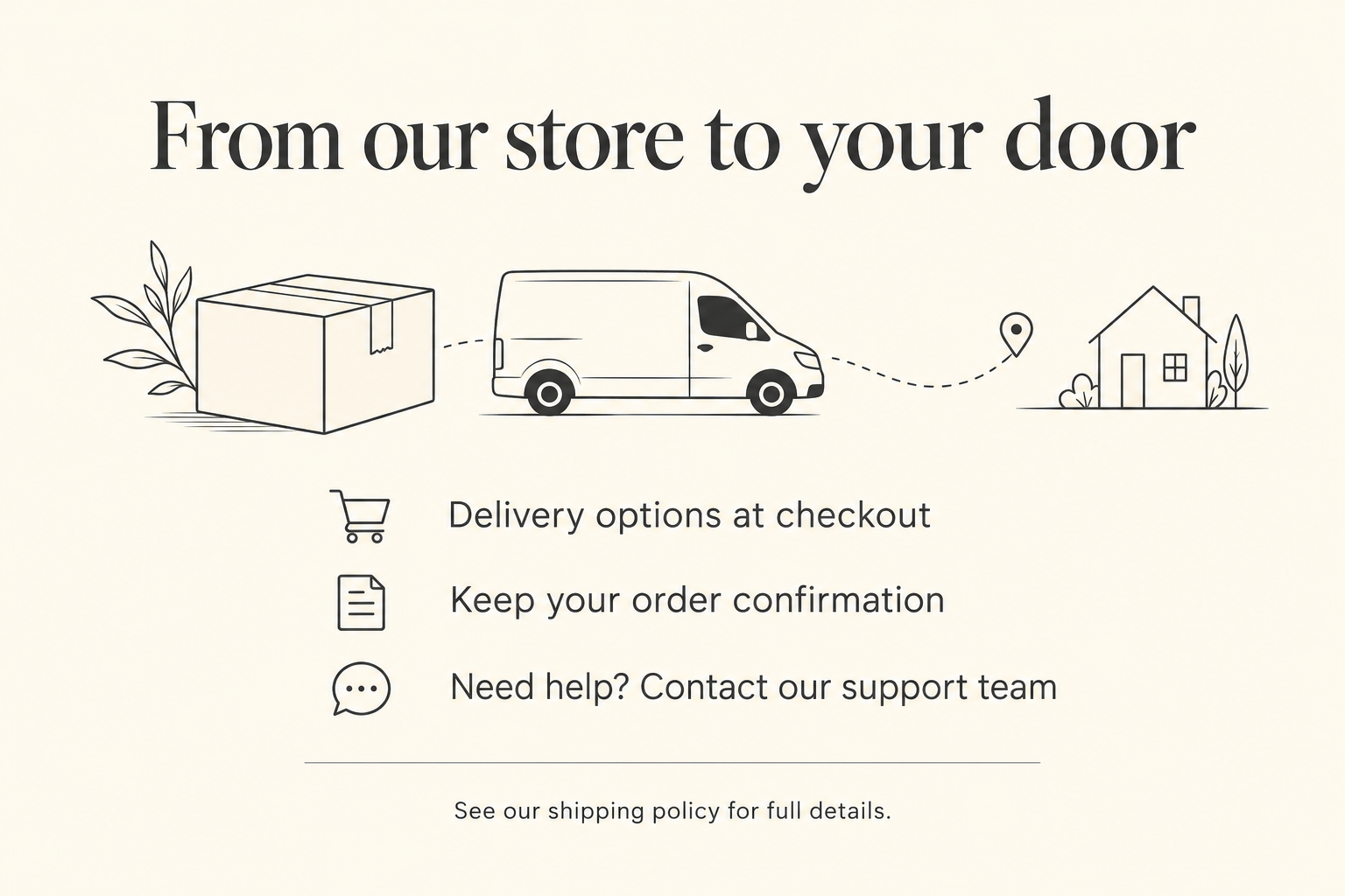 From our store to your door