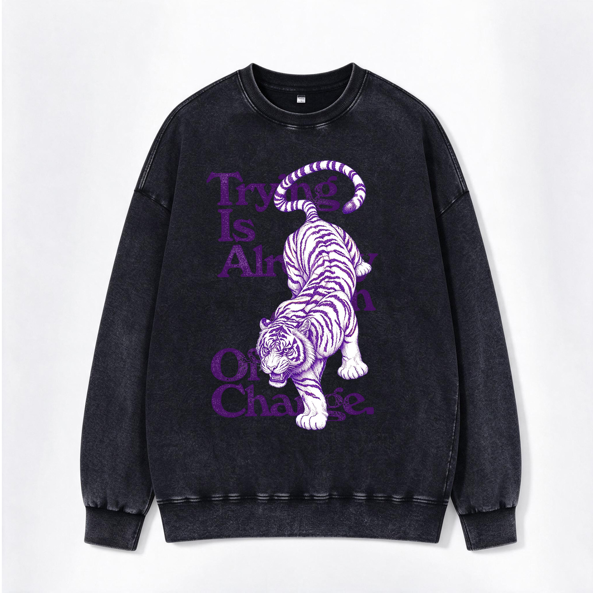 Trying Is an Act of Change Tiger Motivational Print Washed Crewneck Sweatshirt