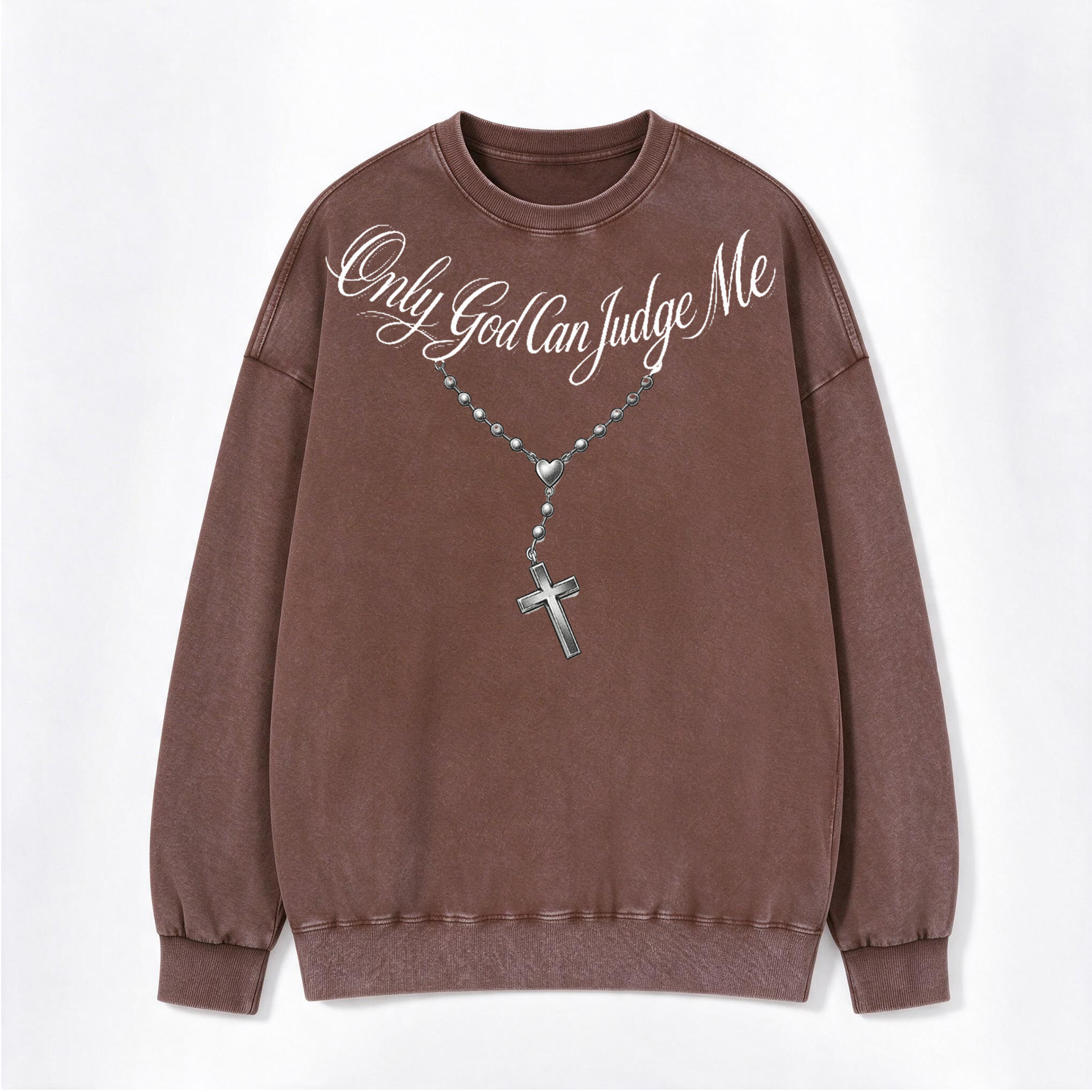 Only God Can Judge Me Print Washed Crewneck Sweatshirt