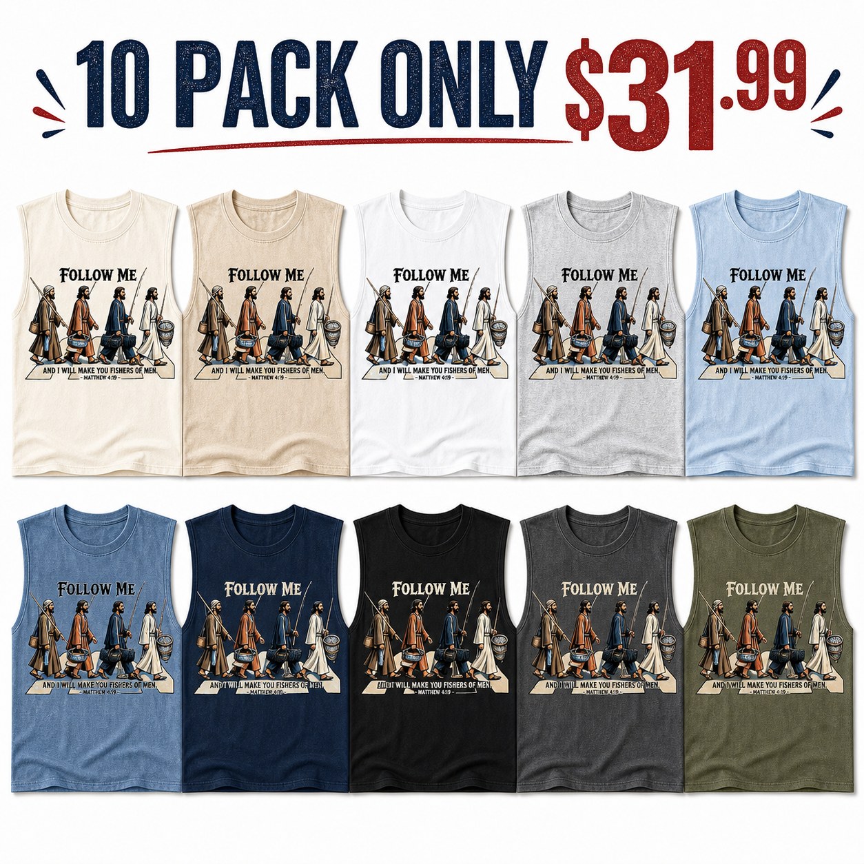 Men's Follow Me Fishers of Men sleeveless tee - bundle 10pack