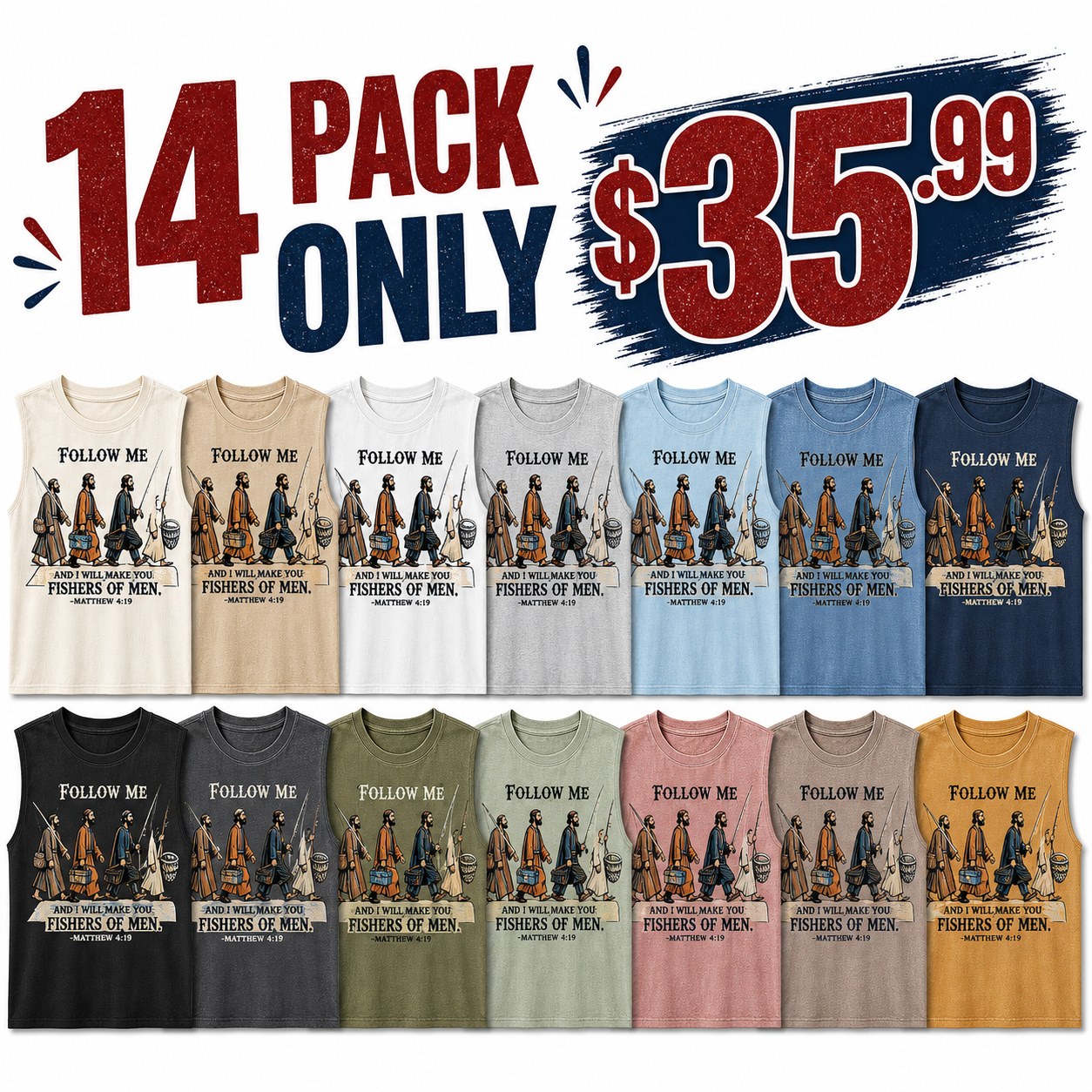 Men's Follow Me Fishers of Men sleeveless tee - bundle 14pack