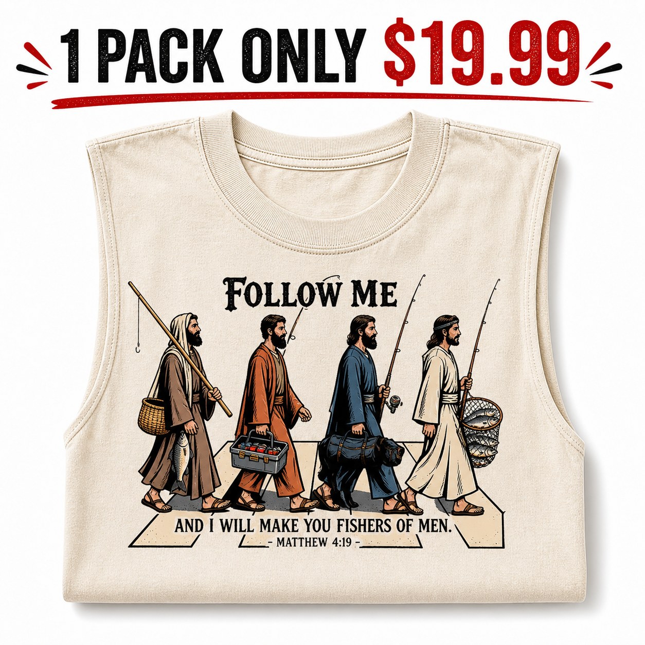 Men's Follow Me Fishers of Men sleeveless tee - bundle 1pack