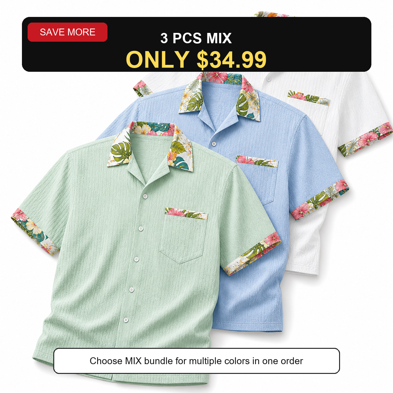 3 PCS MIX ONLY $34.99