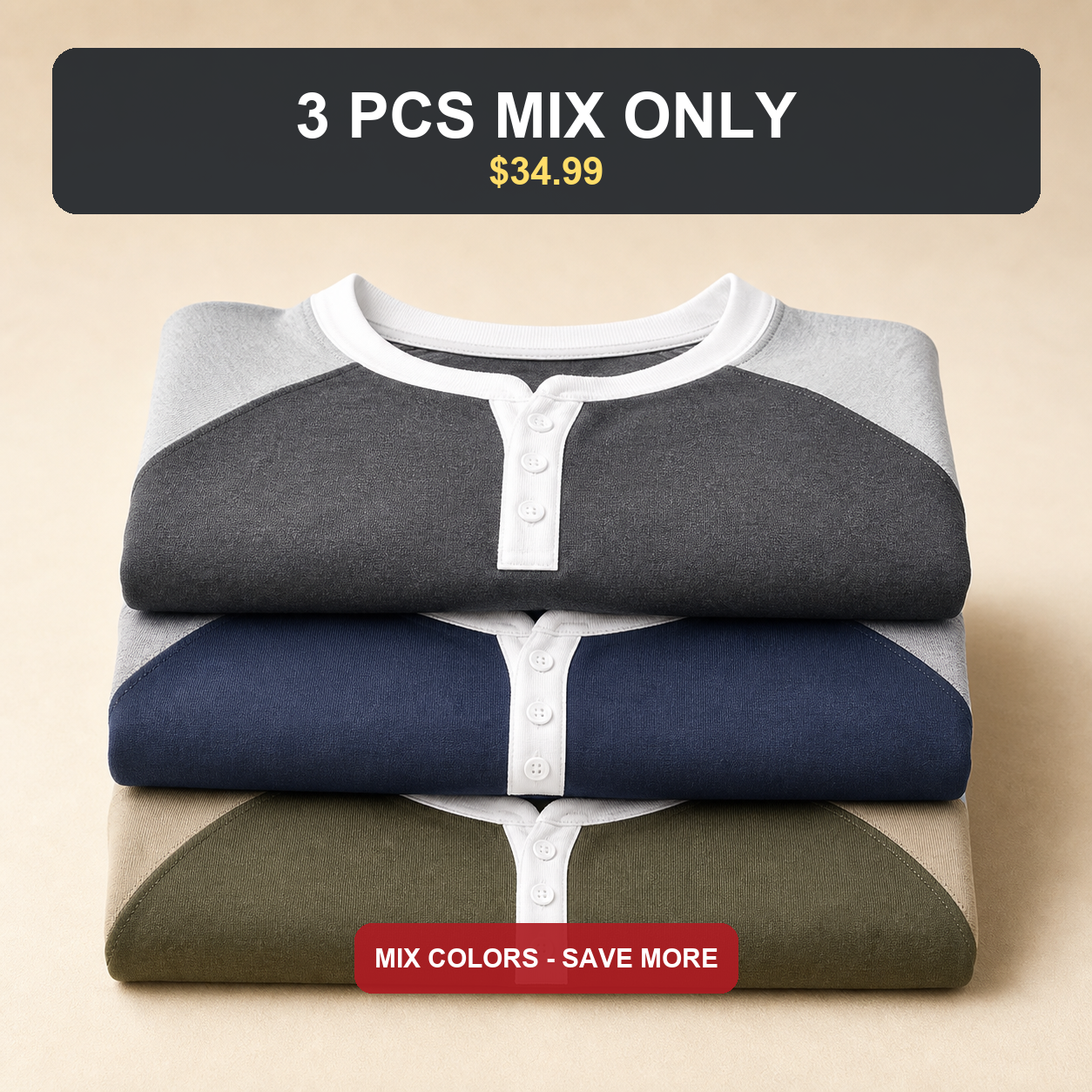 3 PCS MIX ONLY $34.99
