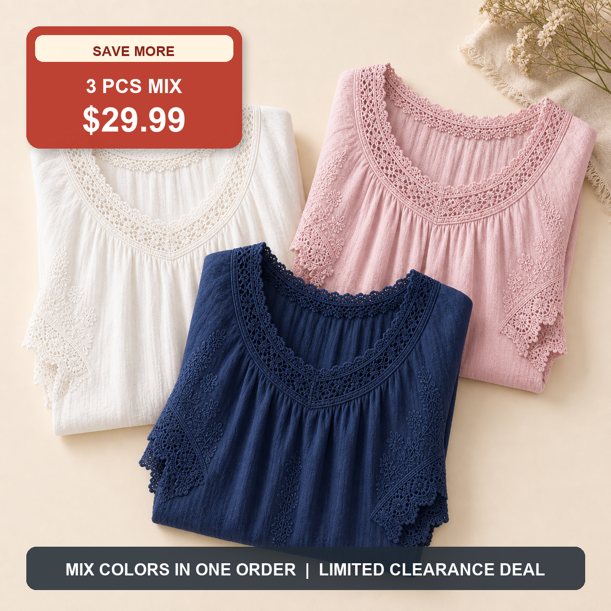 3 PCS MIX ONLY $29.99