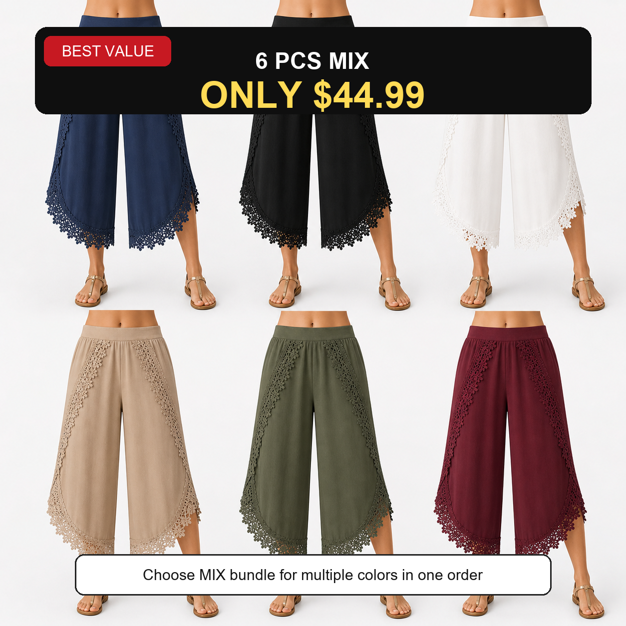 6 PCS MIX ONLY $44.99