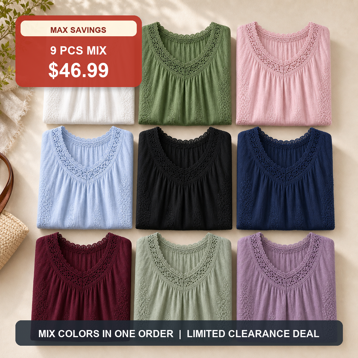 9 PCS MIX ONLY $46.99