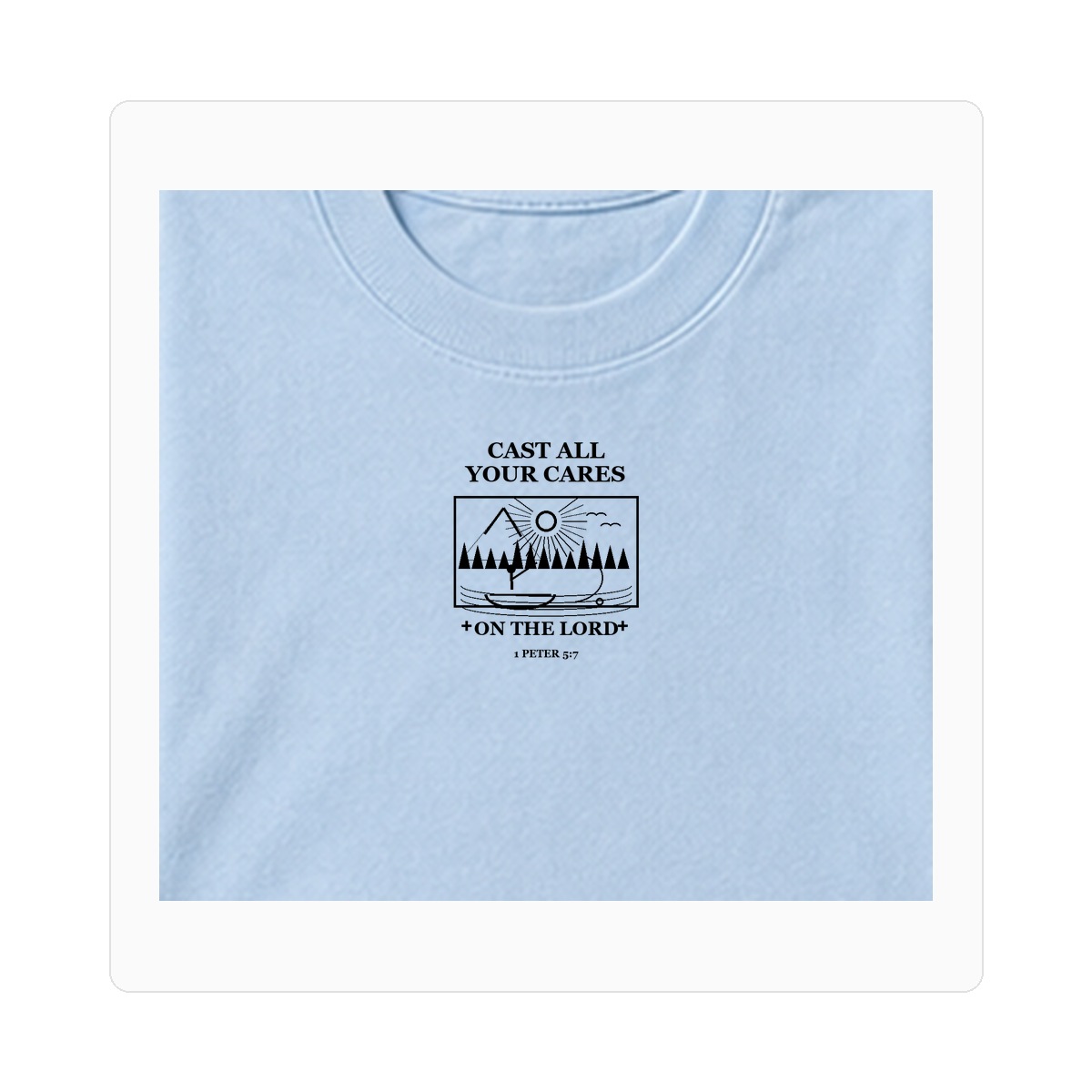 Final GPT 1200 men's Cast All Your Cares fishing tee - variant sky blue