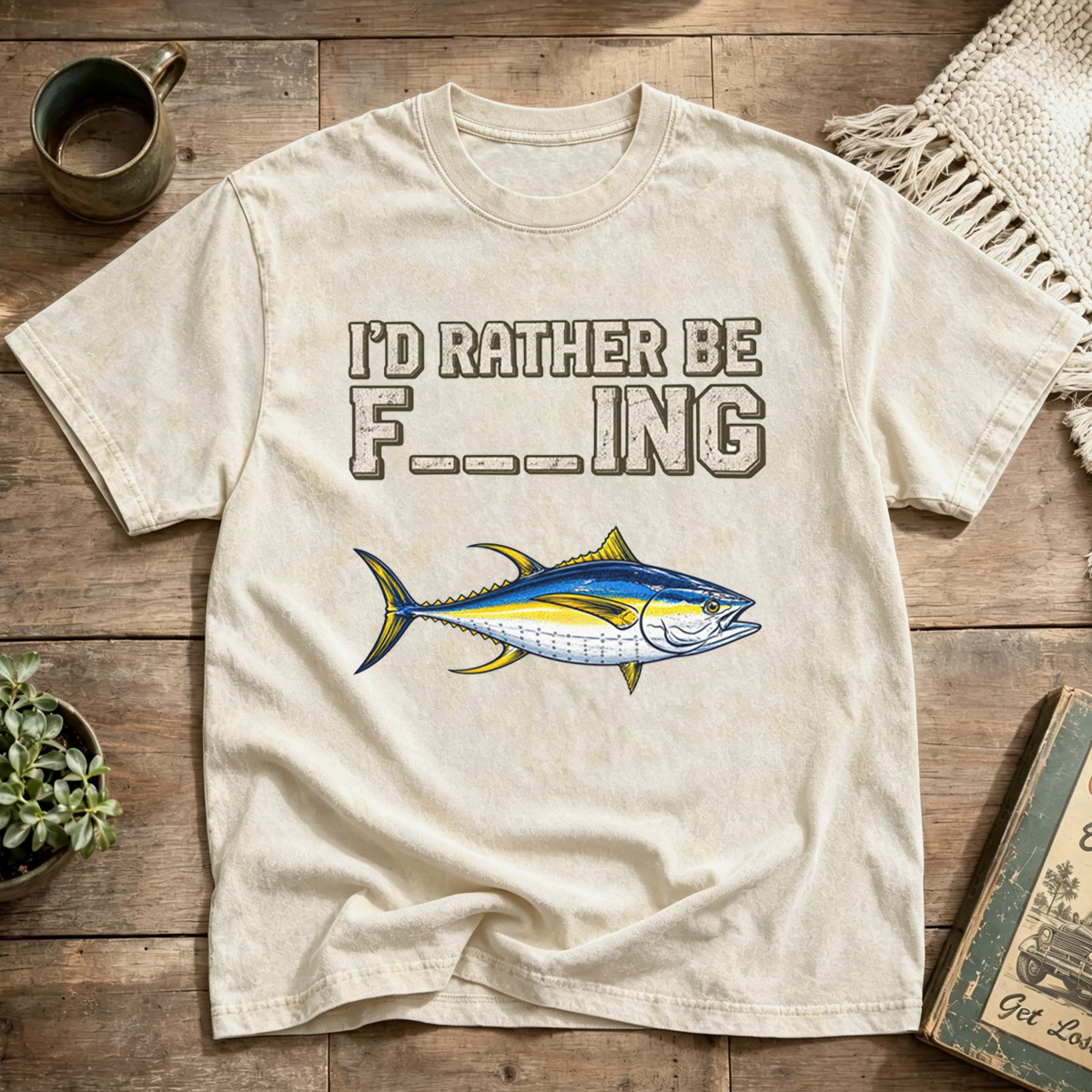 Id Rather Be Fishing Yellowfin Tuna Funny Washed T-Shirt