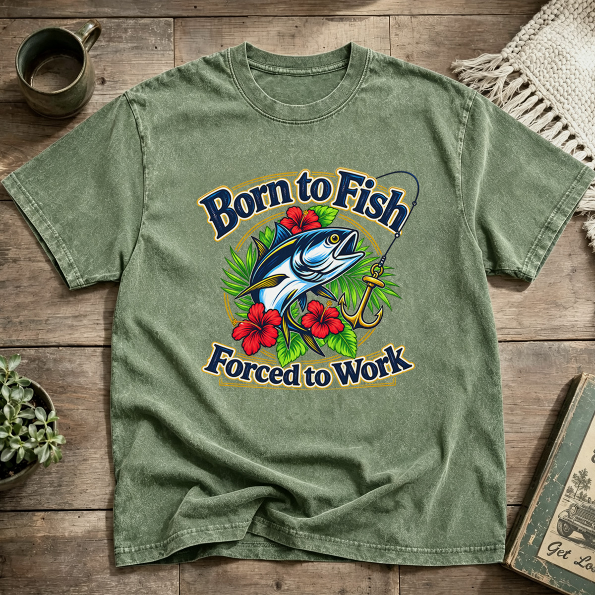 Born To Fish Forced To Work Tropical Tuna Anchor Washed T-Shirt
