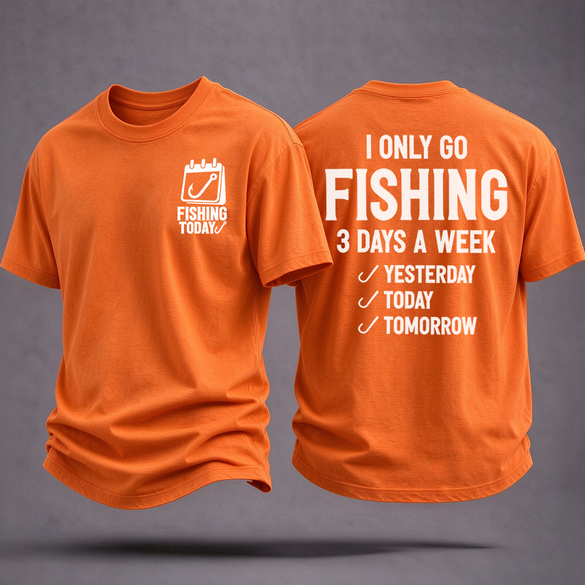 I Fish 3 Days A Week Printed Classic T-shirt