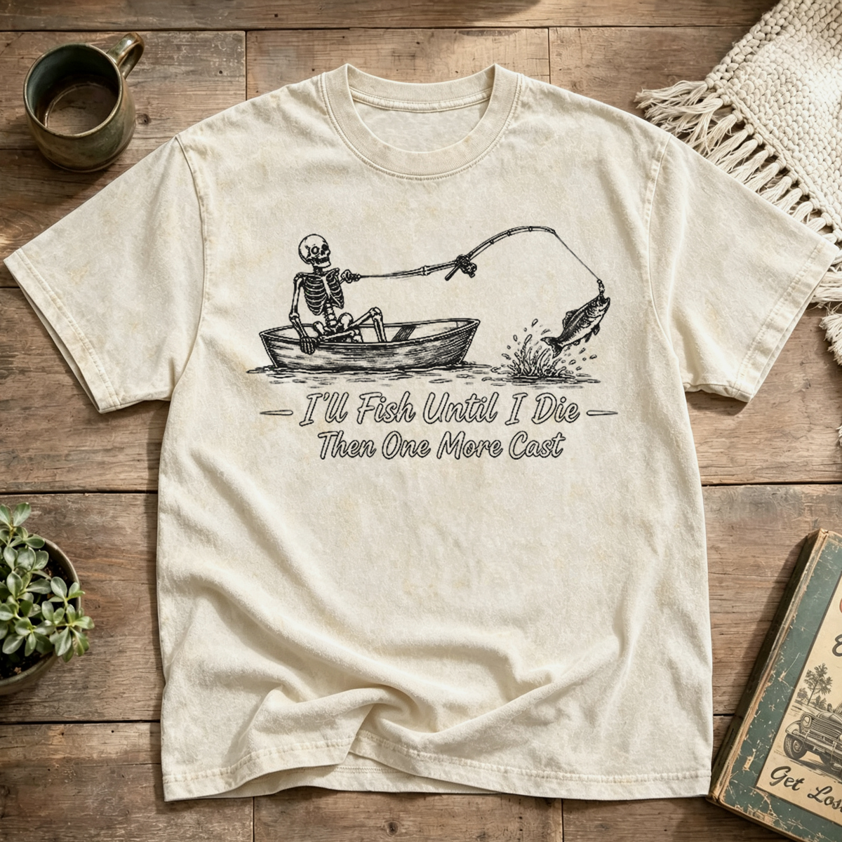 I'll Fish Until I Die Then One More Cast Washed T-Shirt