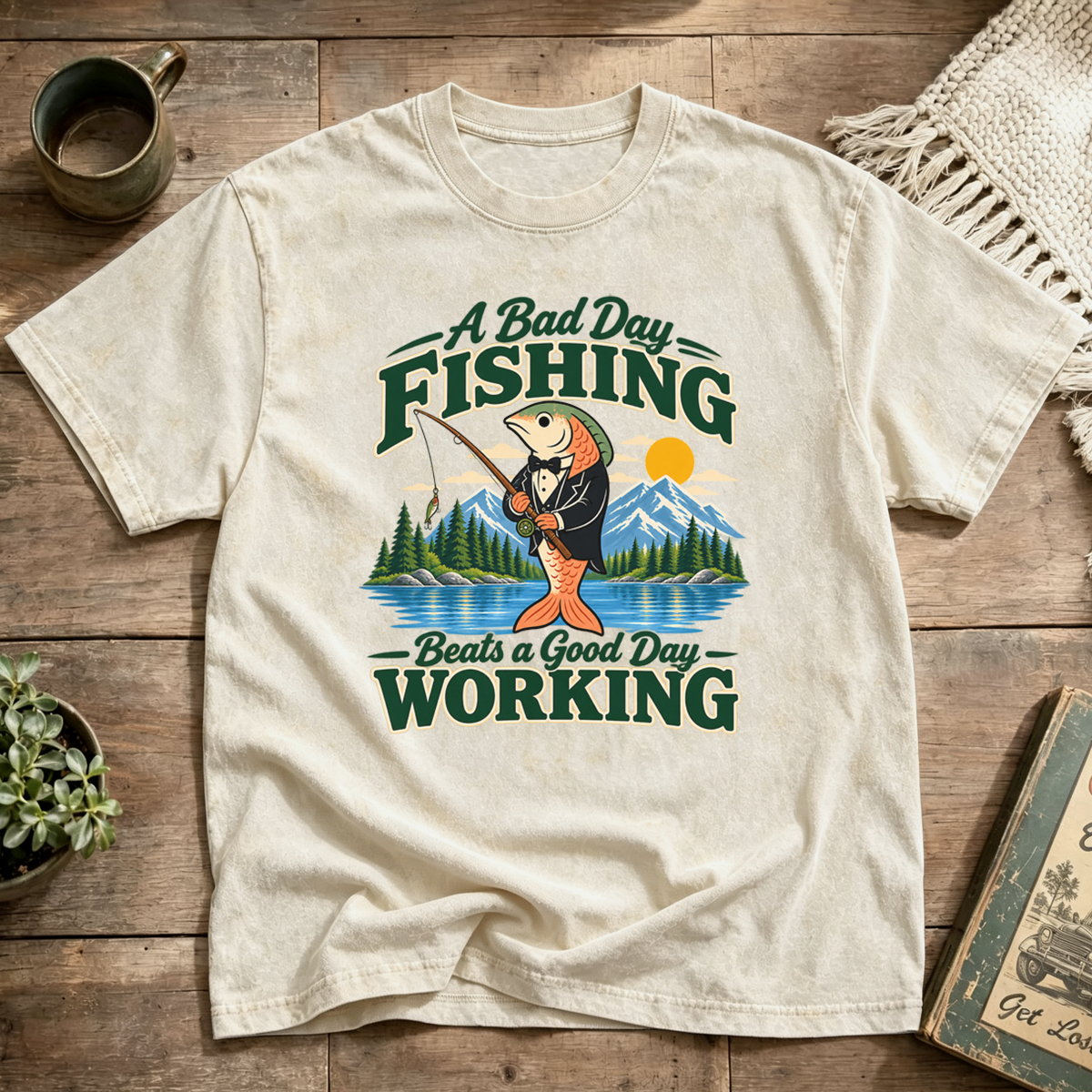 A Bad Day Fishing Beats a Good Day Working Washed T-Shir