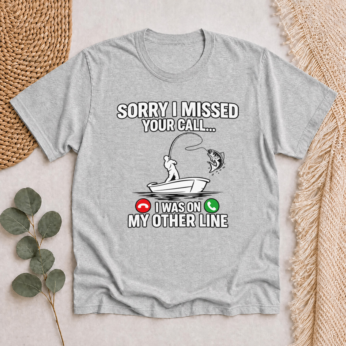 Sorry I Missed Your Call I Was On My Other Line Classic T-Shirt