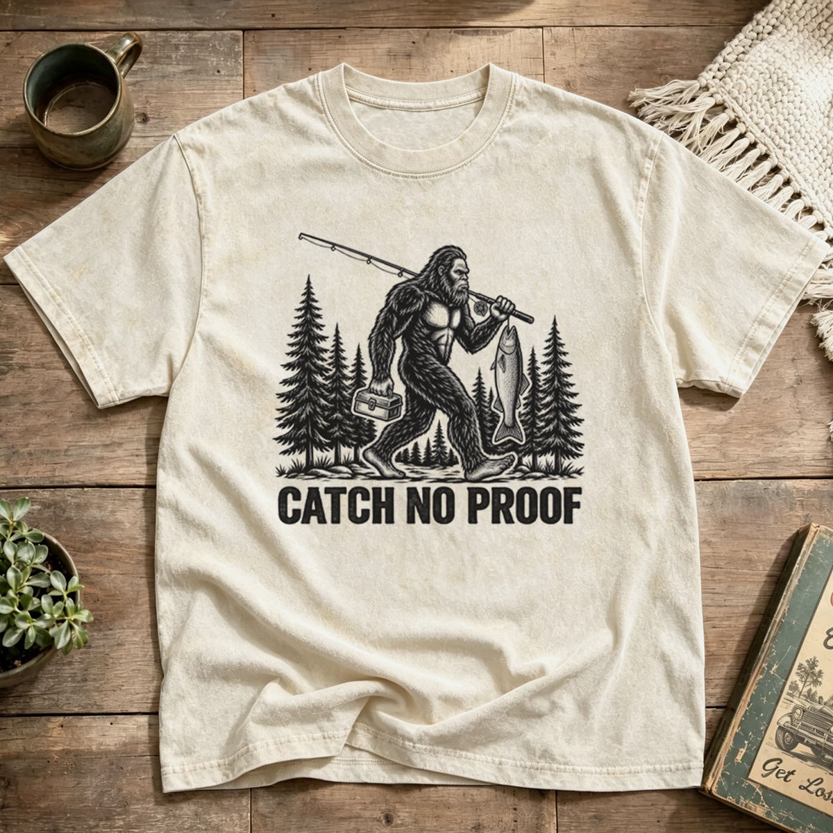 Bigfoot Catch No Proof Vintage Outdoors Fishing Washed T-Shirt