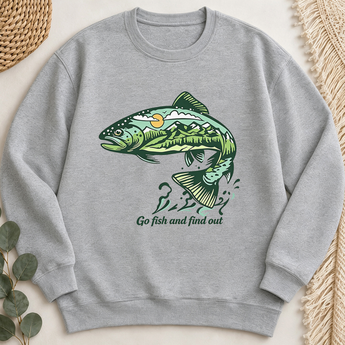 Go Fish And Find Out Sweatshirt
