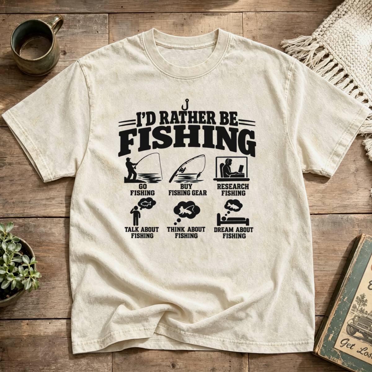 I'd Rather Be Fishing Washed T-Shirt