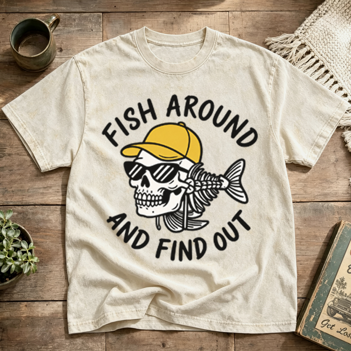 Fish Around And Find Out Washed T-Shirt