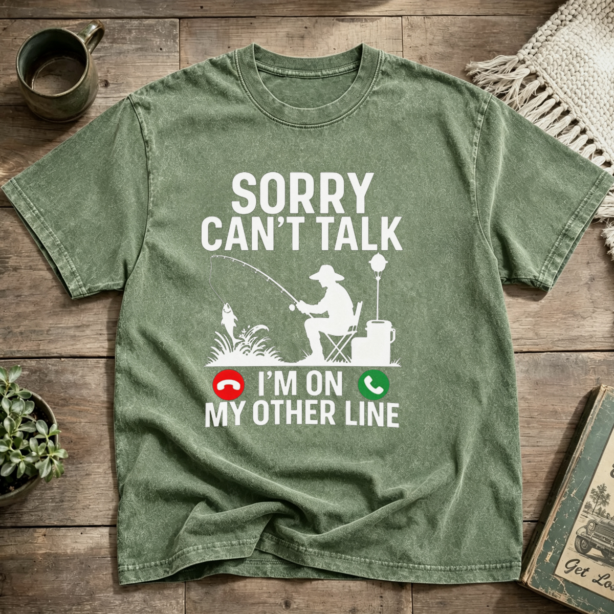 SORRY CAN’T TALK I’M ON MY OTHER LINE Washed T-Shirt