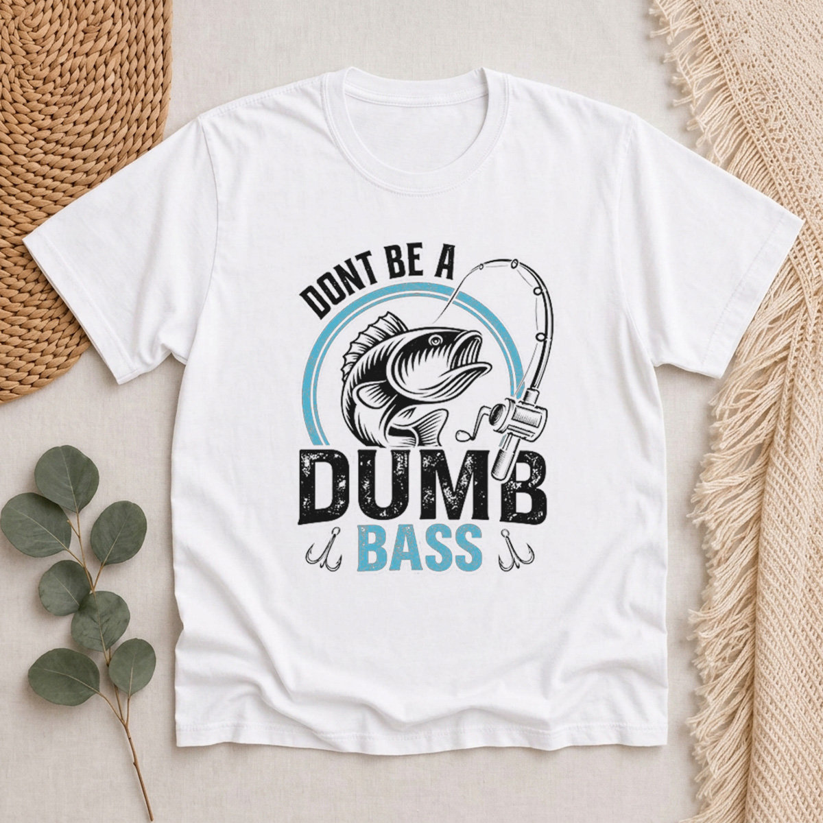 Dont Be A Dumb Bass Classic T-Shirt
