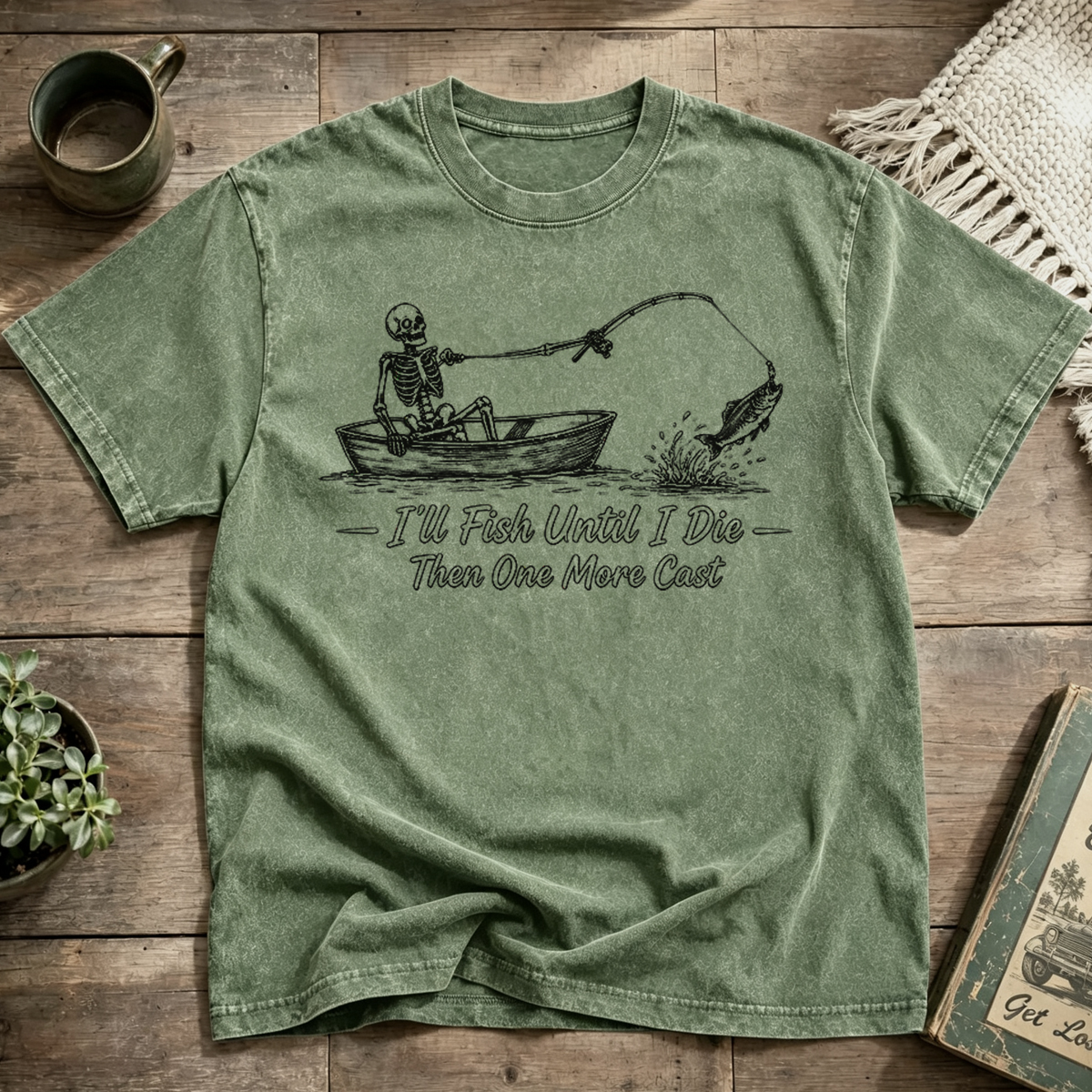I'll Fish Until I Die Then One More Cast Washed T-Shirt