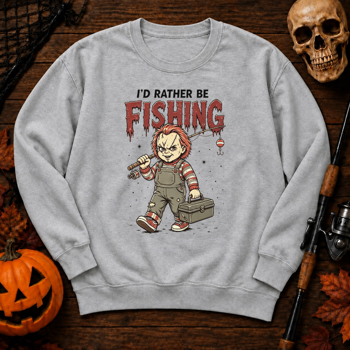 I'd Rather Be Fishing Sweatshirt