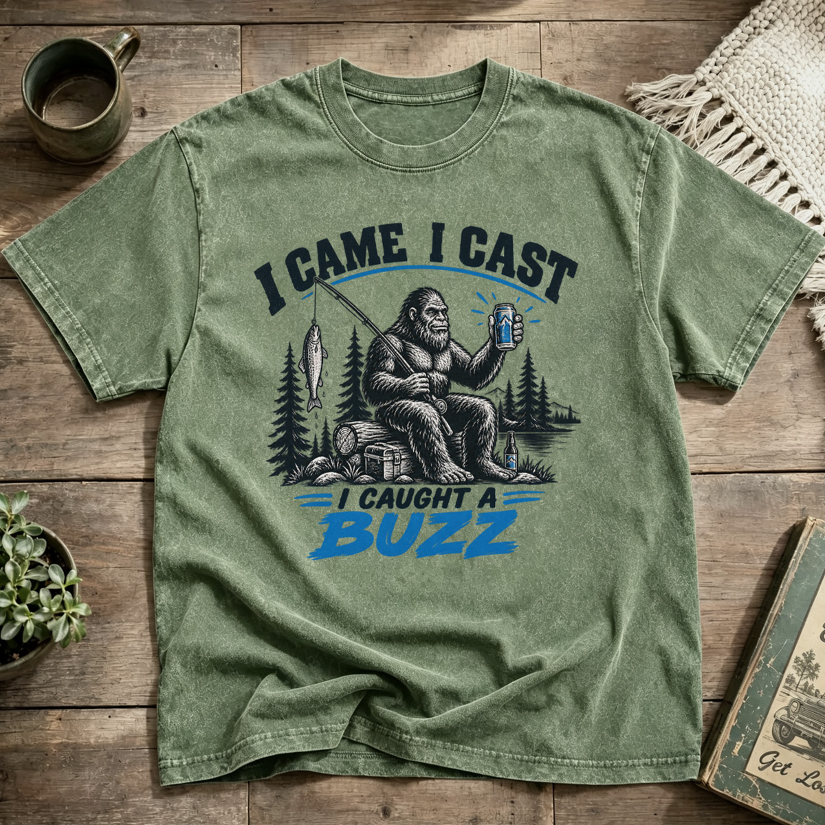 I Came I Cast I Caught A Buzz Bigfoot Fishing Washed T-Shirt