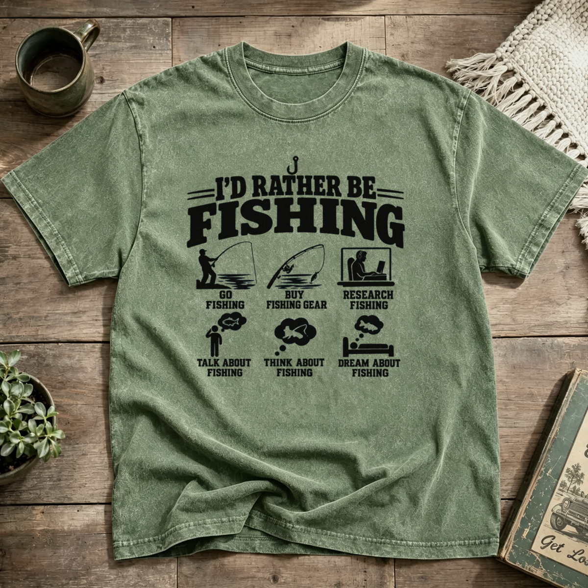 I'd Rather Be Fishing Washed T-Shirt