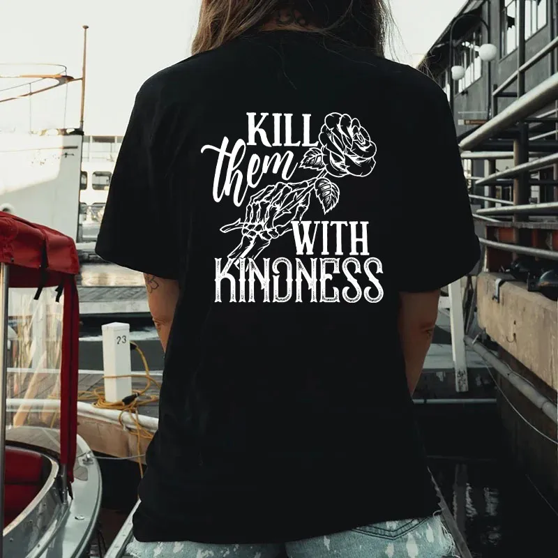 KILL THEM WITH KINDNESS Bone Hand And Rose Print Women's T-shirt