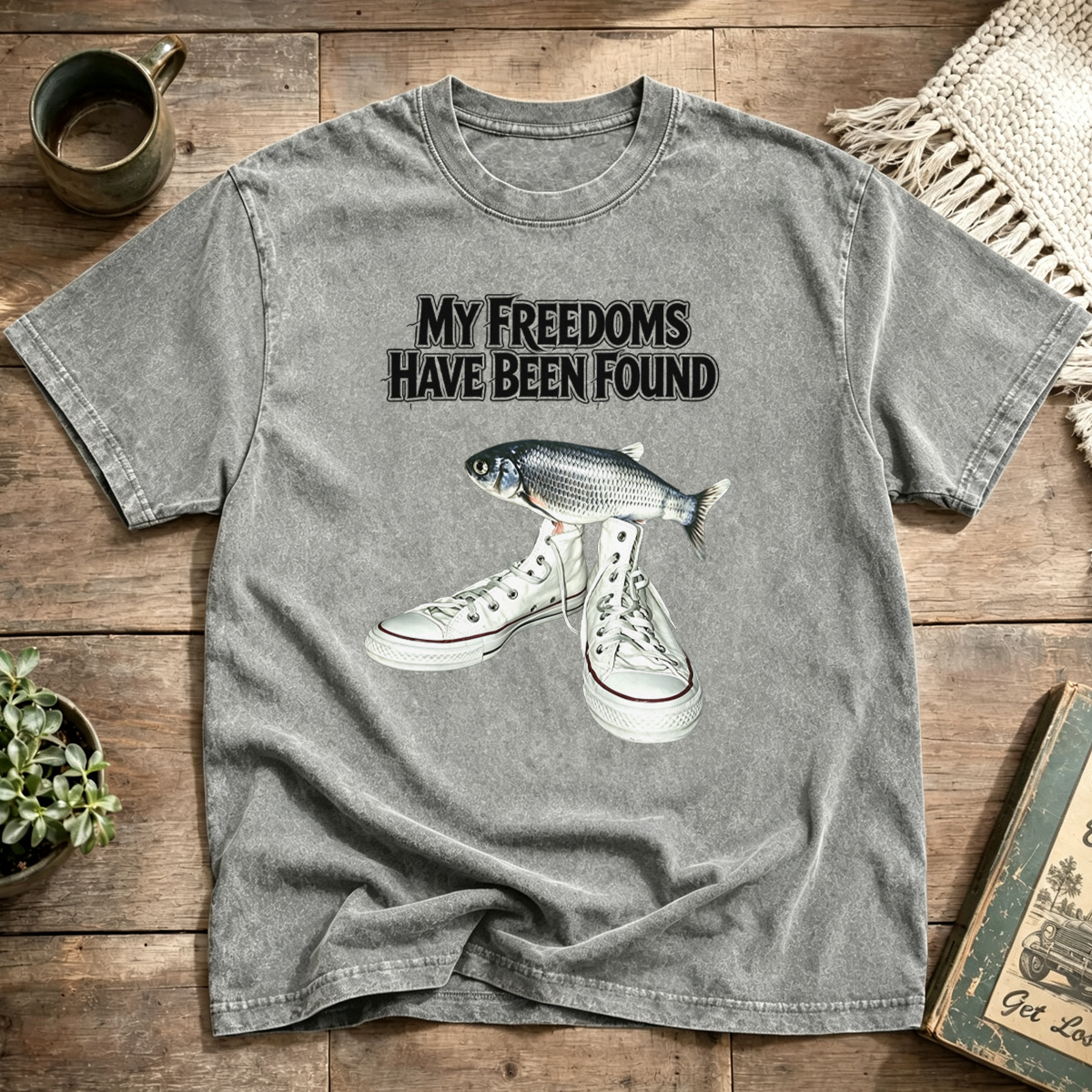 My Freedoms Have Been Found Washed T-Shirt