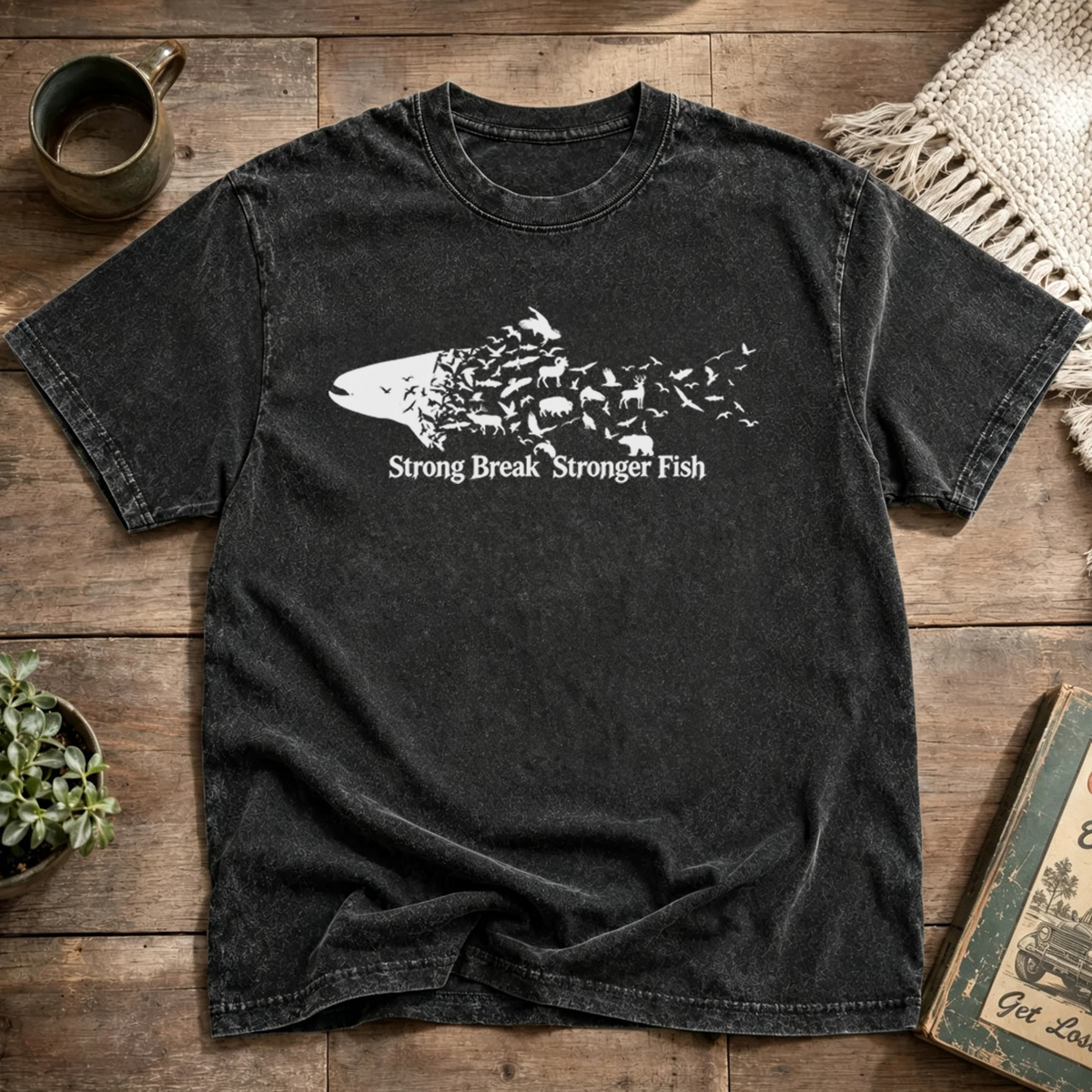 Strong Break Stronger Fish Washed T-Shirt