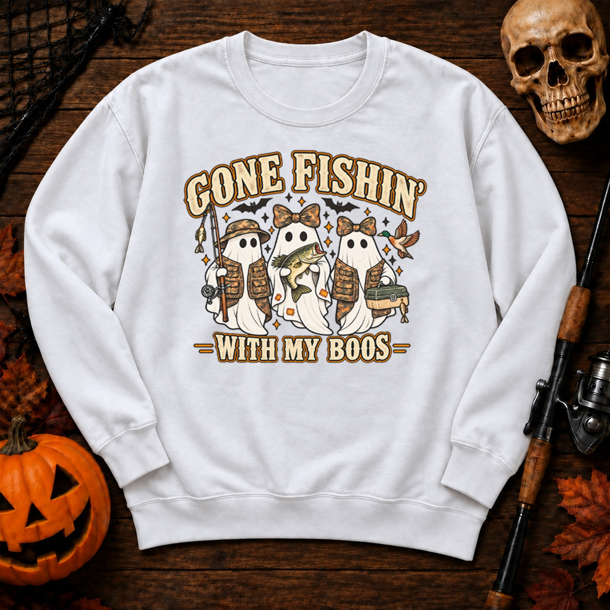 Gone Fishin' With My Boos Sweatshirt
