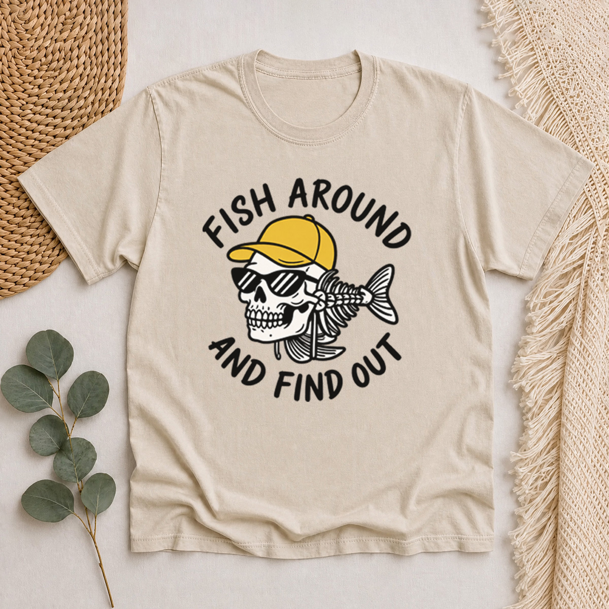 Fish Around And Find Out Classic T-Shirt
