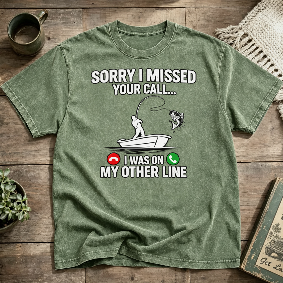 SORRY I MISSED YOUR CALL I WAS ON MY OTHER LINE Washed T-Shirt