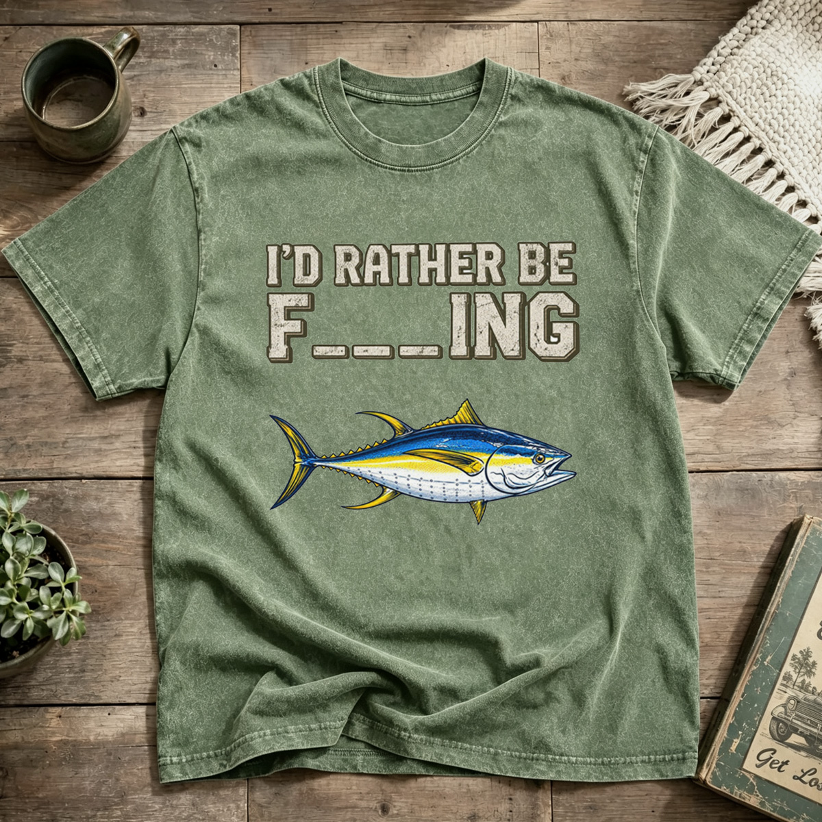 Id Rather Be Fishing Yellowfin Tuna Funny Washed T-Shirt