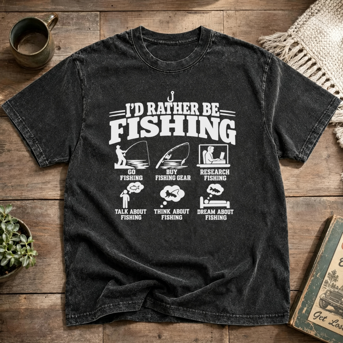 I'd Rather Be Fishing Washed T-Shirt