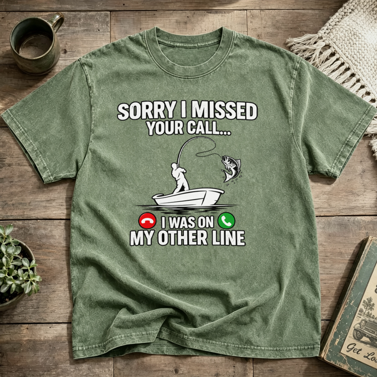 SORRY I MISSED YOUR CALL I WAS ON MY OTHER LINE Washed T-Shirt
