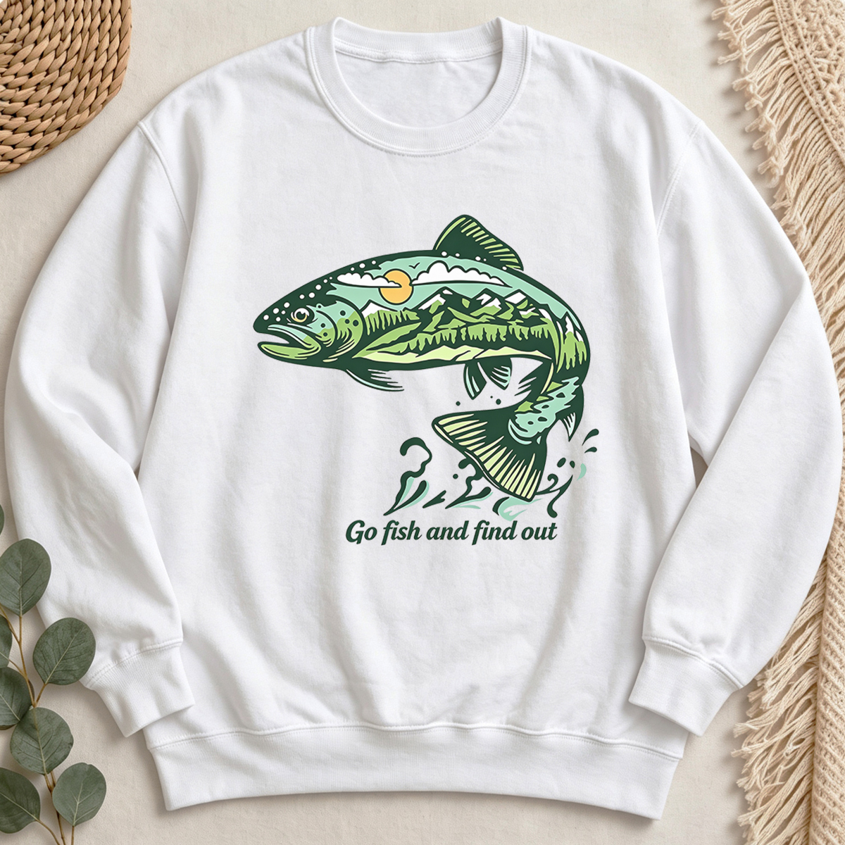 Go Fish And Find Out Sweatshirt
